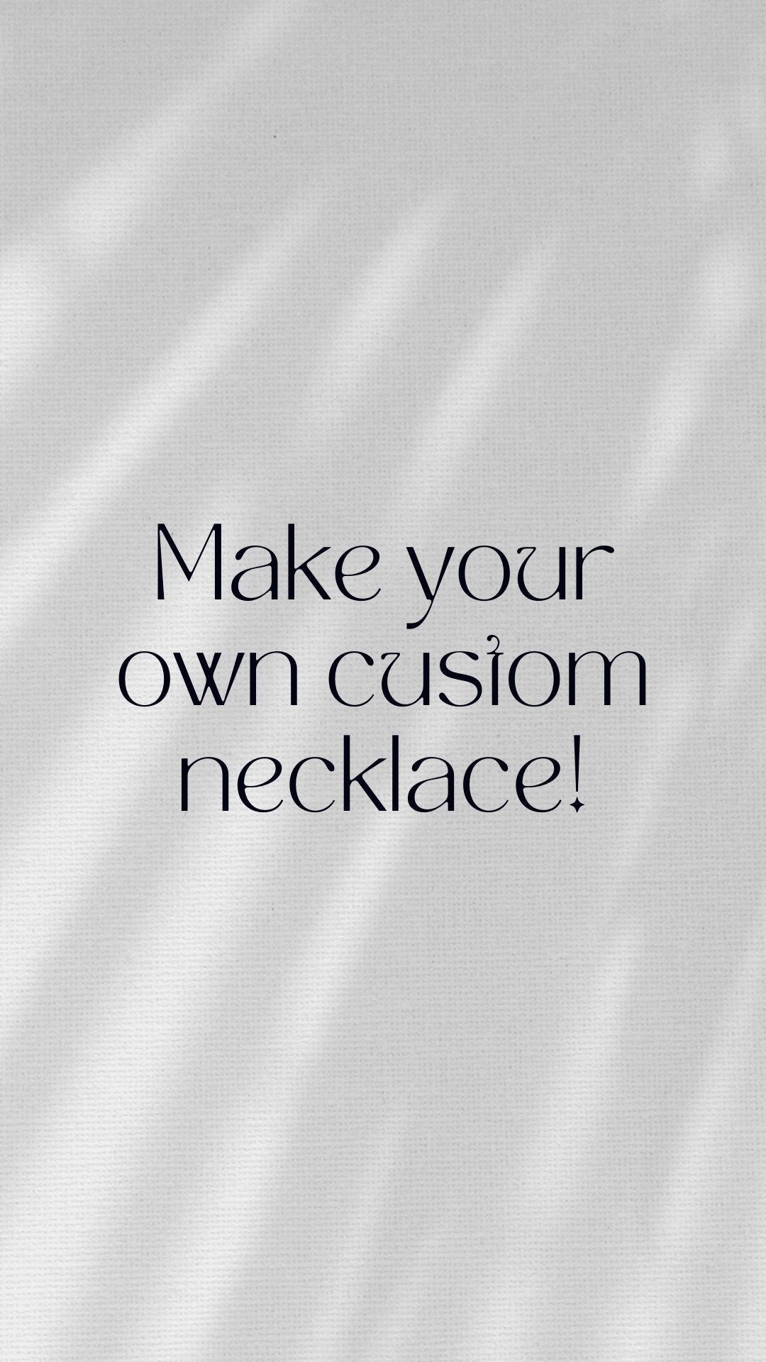Make Your Own Necklace 